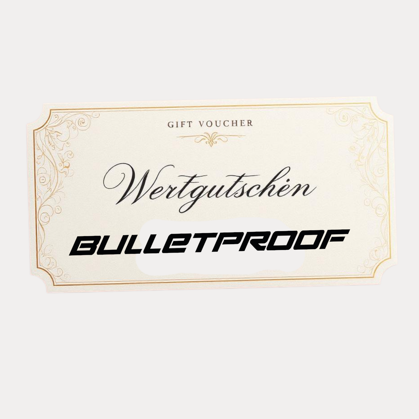 Bulletproof Wertgutschein (Digital)
