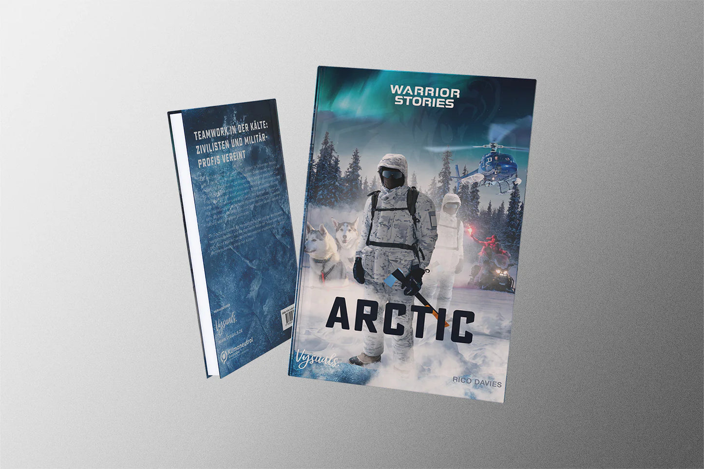 Warrior Stories: ARCTIC - Bildband Handsigniert inkl Poster.