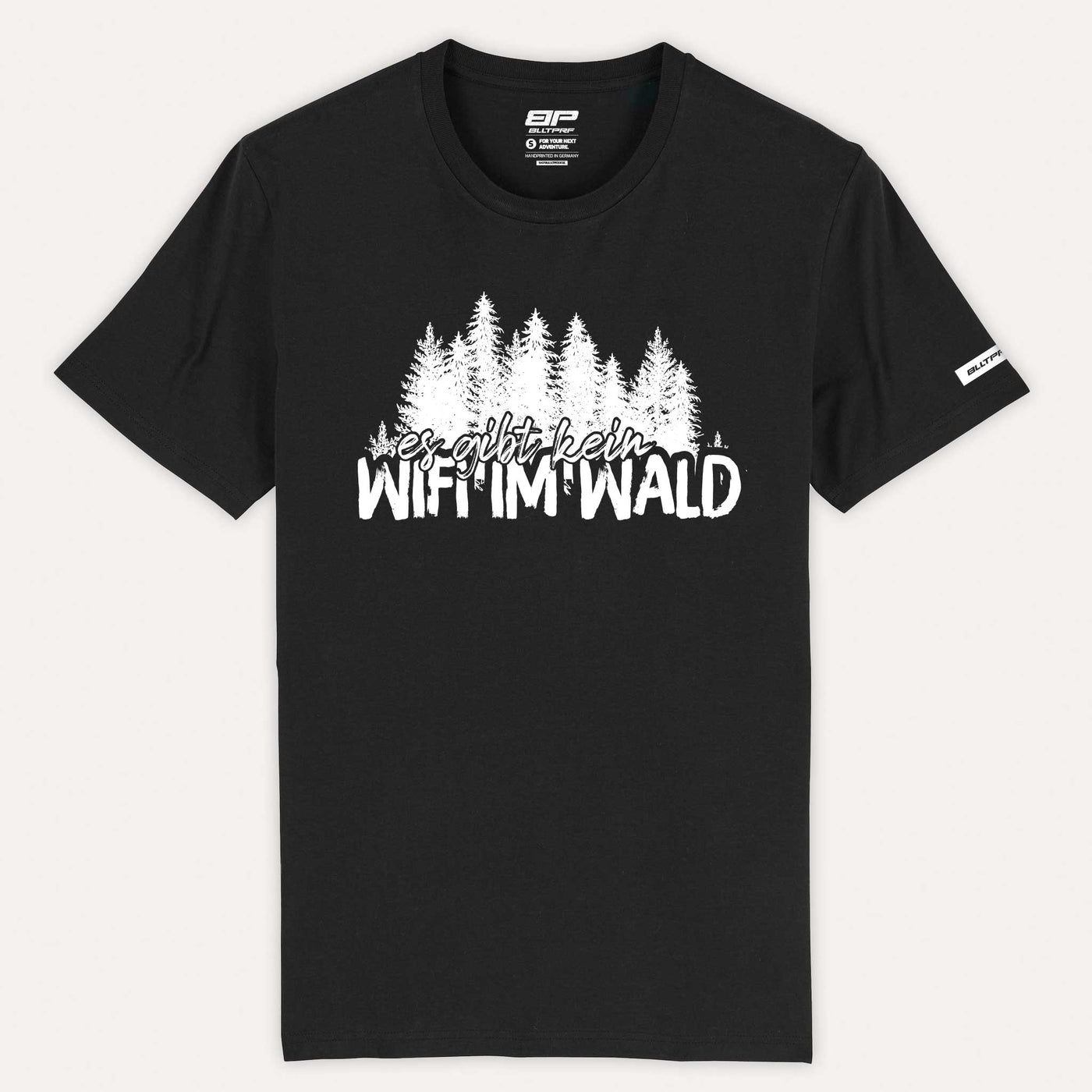 Es gibt kein WIFI im Wald T-Shirt